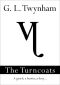 [The Thirteenth 02] • The Turncoats